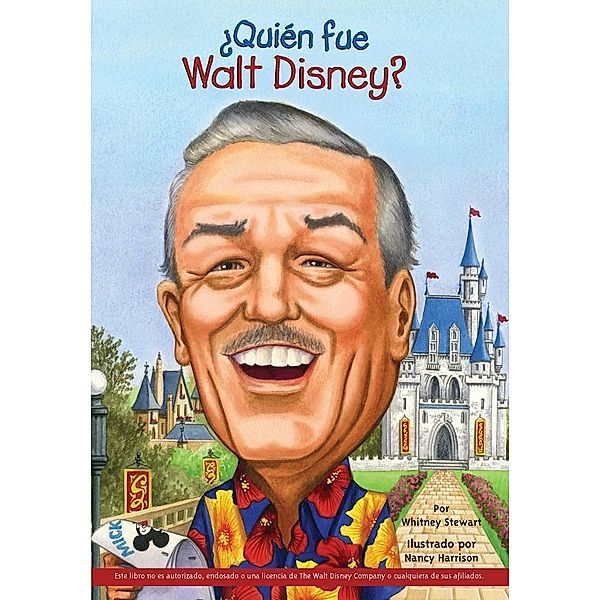 ¿Quién fue Walt Disney? / ¿Quién fue?, Whitney Stewart, Who HQ