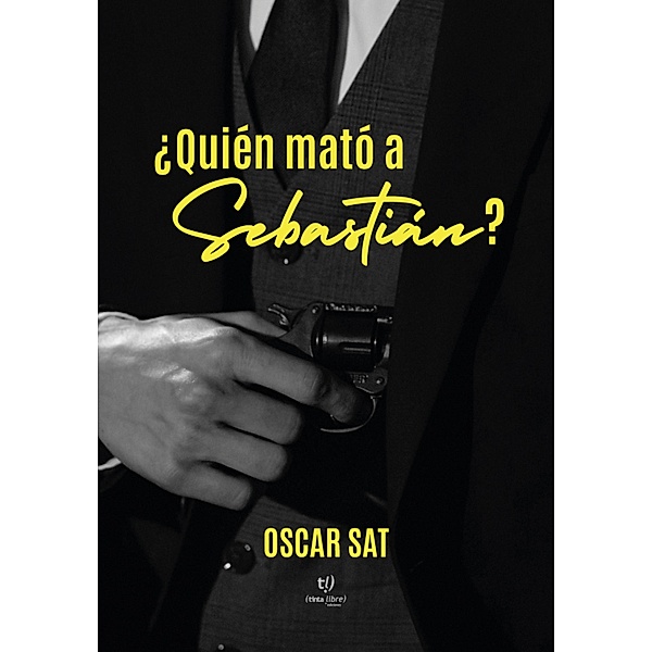 ¿Quién mató a Sebastián?, Oscar Sat