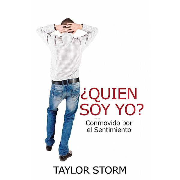 Quien Soy?  Conmovido por el Sentimiento / Reality Today Forum, Taylor Storm