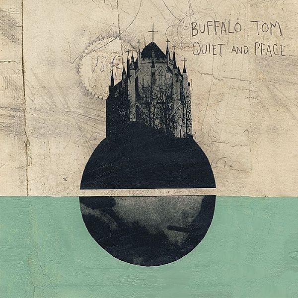Quiet And Peace (Vinyl), Buffalo Tom