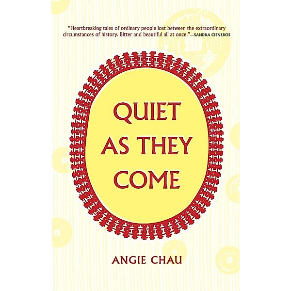 Quiet As They Come, Angie Chau