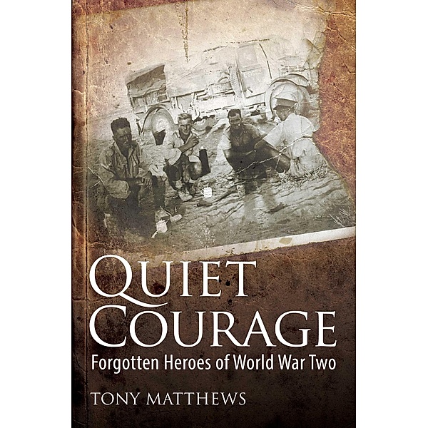 Quiet Courage, Tony Matthews