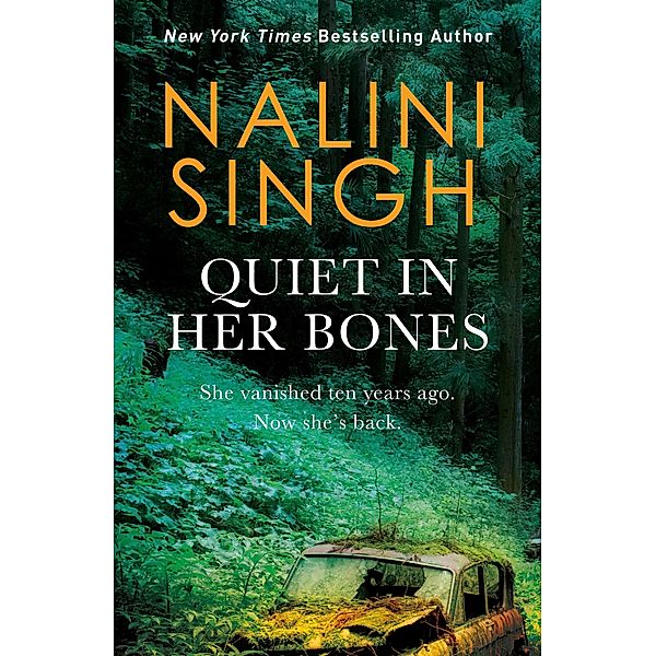 Quiet in Her Bones, Nalini Singh