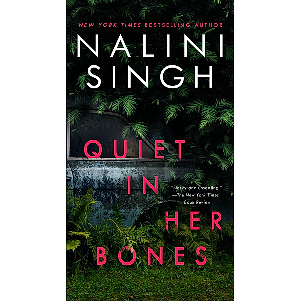 Quiet in Her Bones, Nalini Singh