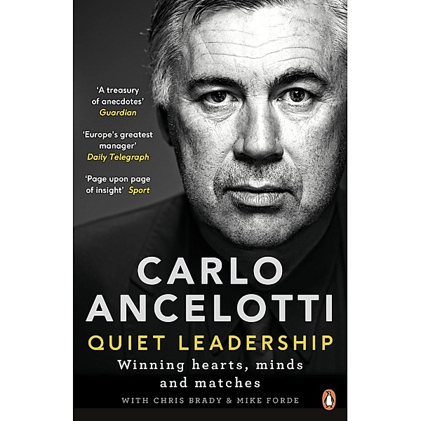 Quiet Leadership, Carlo Ancelotti