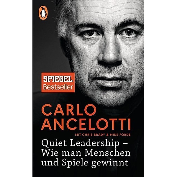 Quiet Leadership - Wie man Menschen und Spiele gewinnt, Carlo Ancelotti