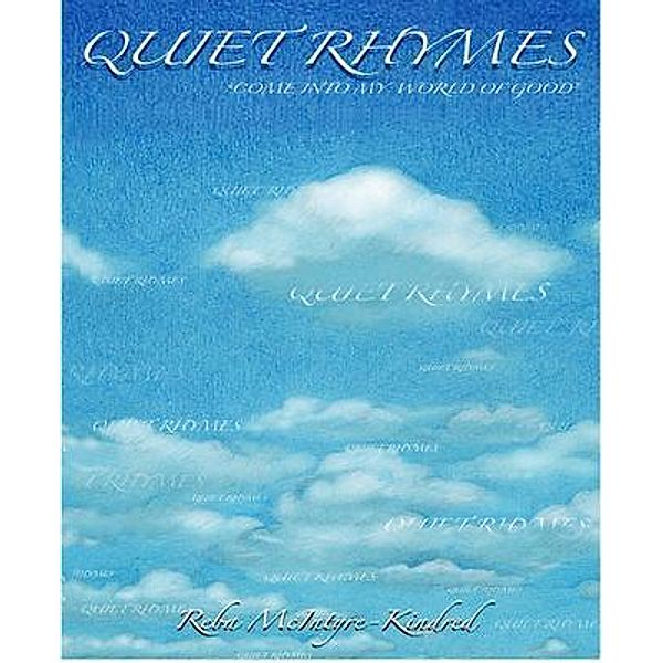 Quiet Rhymes / Reba's Good News Books and Gifts