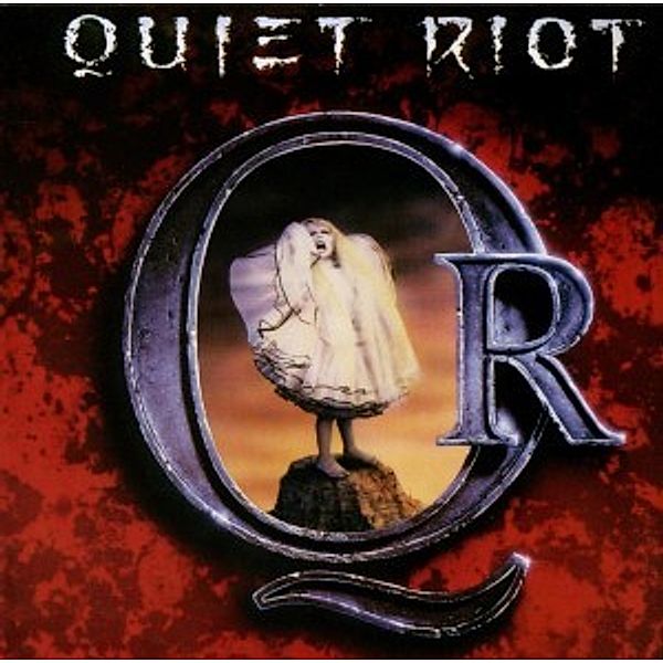 Quiet Riot (Special Edition), Quiet Riot