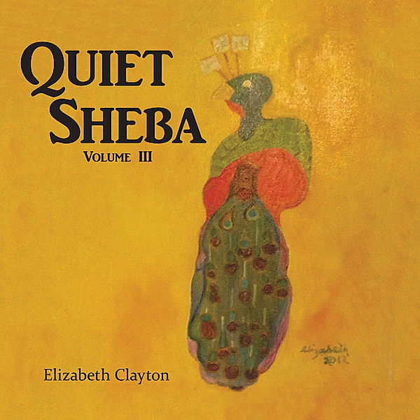 Quiet Sheba, Elizabeth Clayton