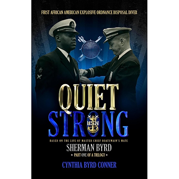 Quiet Strong, Cynthia Byrd Conner