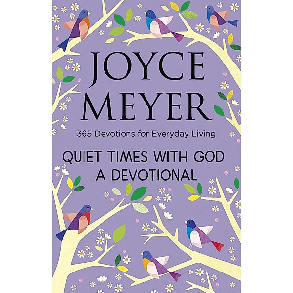 Quiet Times With God Devotional, Joyce Meyer
