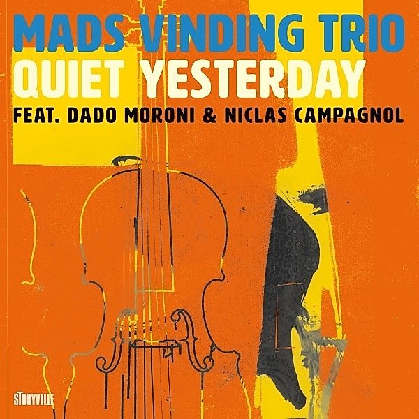 Quiet Yesterday, Mads Vinding Trio
