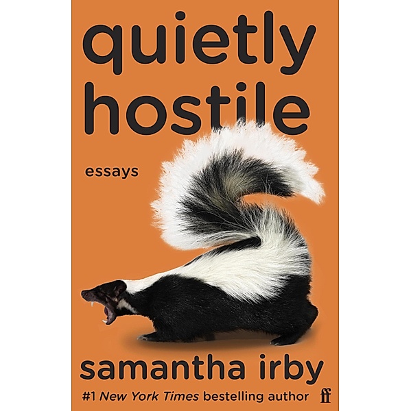 Quietly Hostile, Samantha Irby