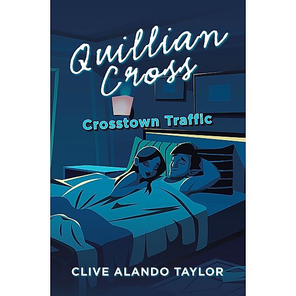 Quillian Cross, Clive Alando Taylor