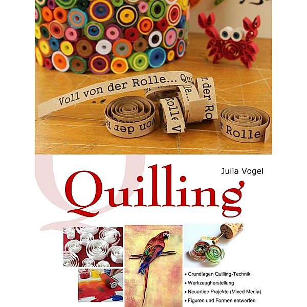 Quilling, Julia Vogel