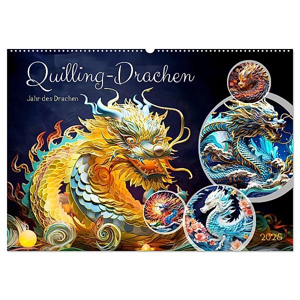 Quilling-Drachen - Jahr des Drachen (Wandkalender 2025 DIN A2 quer), CALVENDO Monatskalender, Calvendo, Anja Frost