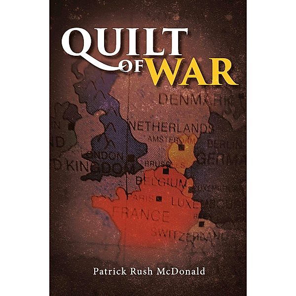 Quilt of War, Patrick Rush McDonald