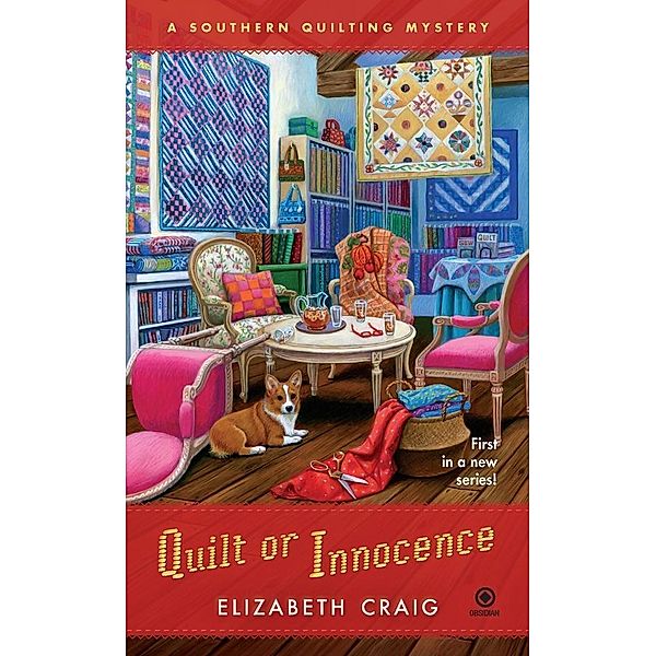 Quilt or Innocence / Southern Quilting Mystery Bd.1, Elizabeth Craig