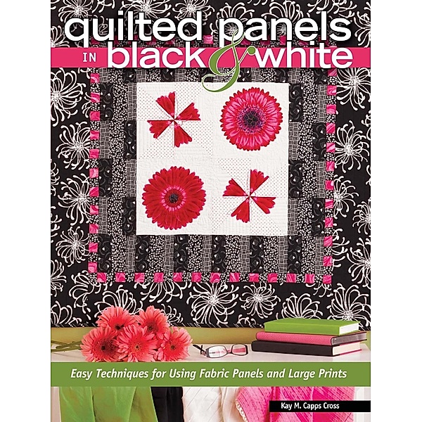 Quilted Panels in Black and White, Kay Capps Cross