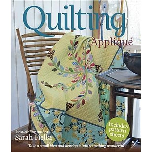 Quilting, Sarah Fielke