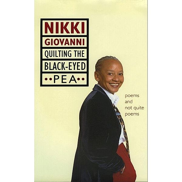 Quilting the Black-Eyed Pea, Nikki Giovanni