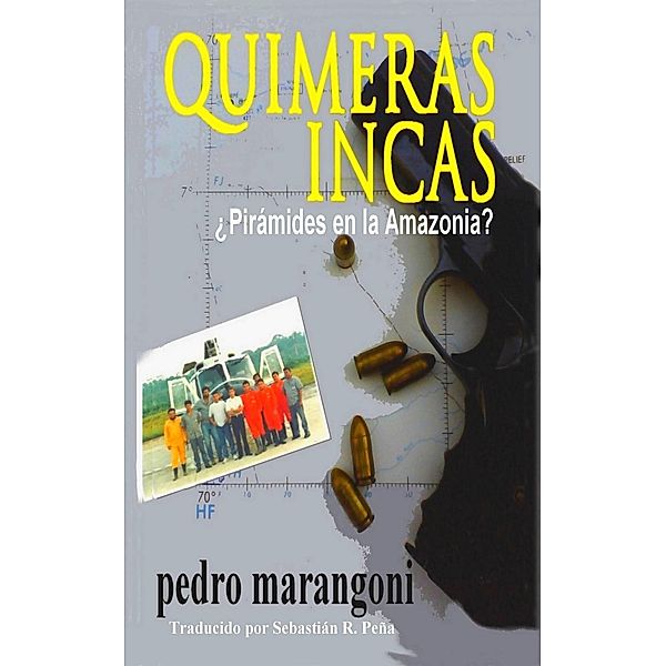 Quimeras Incas, Pedro Marangoni