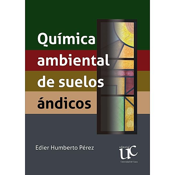 Química ambiental de suelos ándicos, Edier Humberto Pérez