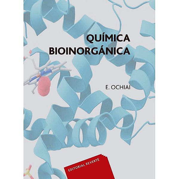 Química bioinorgánica, Ei-Ichiro Ochiai