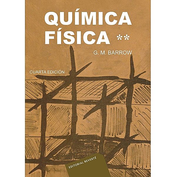 Química física VOL. 2, Gordon M. Barrow