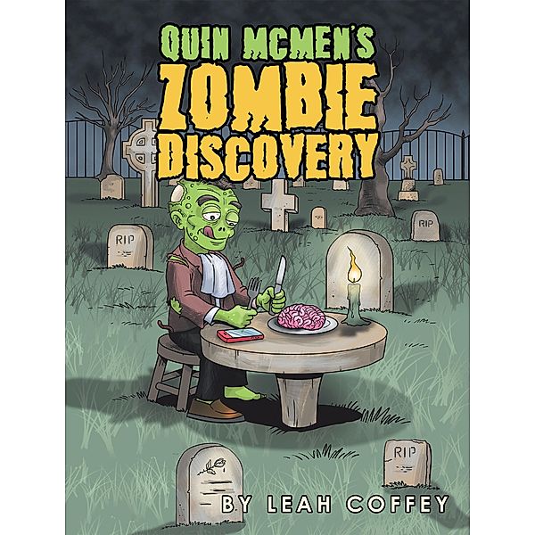 Quin Mcmen's Zombie Discovery, Leah Coffey