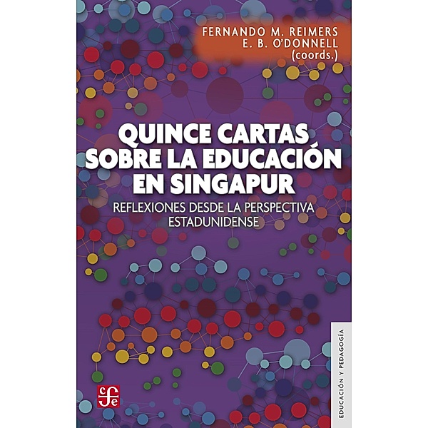 Quince cartas sobre la educación en Singapur / Educación y Pedagogía