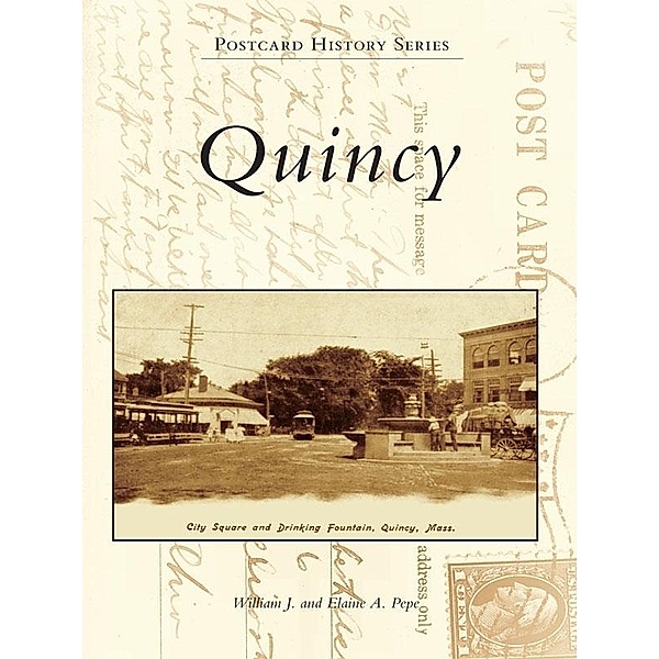 Quincy, William J. Pepe