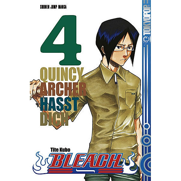 Quincy Archers hasst dich / Bleach Bd.4, Tite Kubo