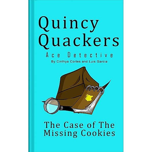 Quincy Quackers  Ace Detective, Cinthya Cortes, Luis Garcia