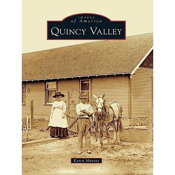 Quincy Valley, Karen Murray