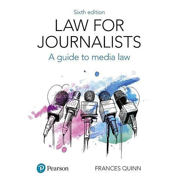 Quinn, F: Law for Journalists, Frances Quinn