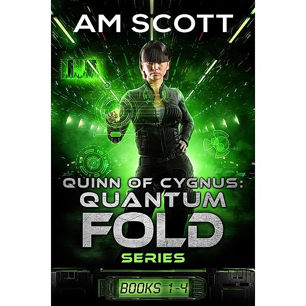 Quinn of Cygnus: Books 1 through 4 (Quantum Fold) / Quantum Fold, Am Scott