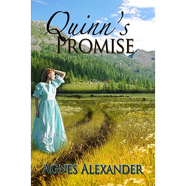 Quinn's Promise, Agnes Alexander