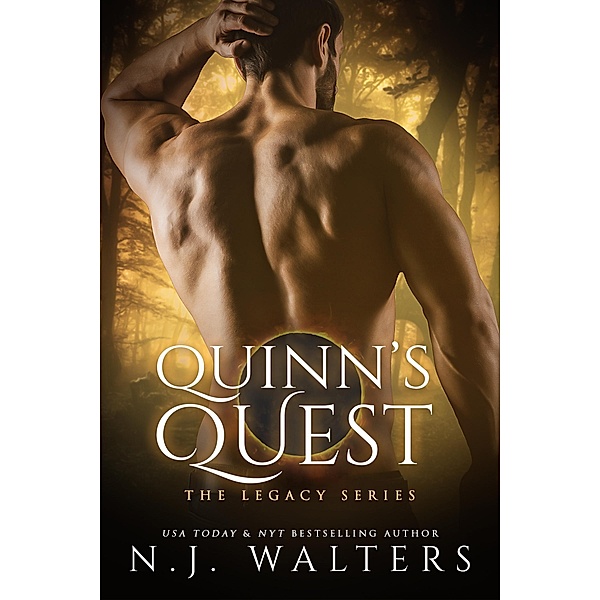 Quinn's Quest / Legacy Series Bd.4, N. J. Walters