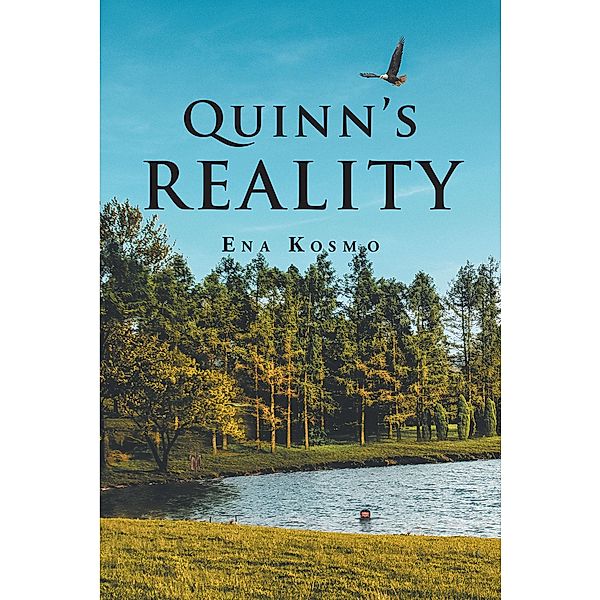 Quinn's Reality, Ena Kosmo