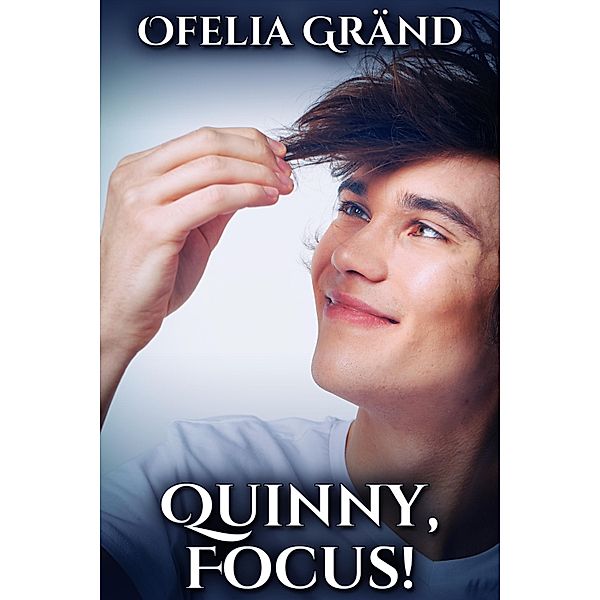 Quinny, Focus!, Ofelia Grand