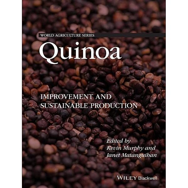 Quinoa / World Agriculture Series