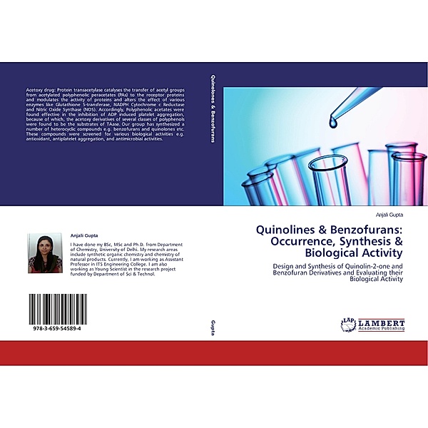 Quinolines & Benzofurans: Occurrence, Synthesis & Biological Activity, Anjali Gupta