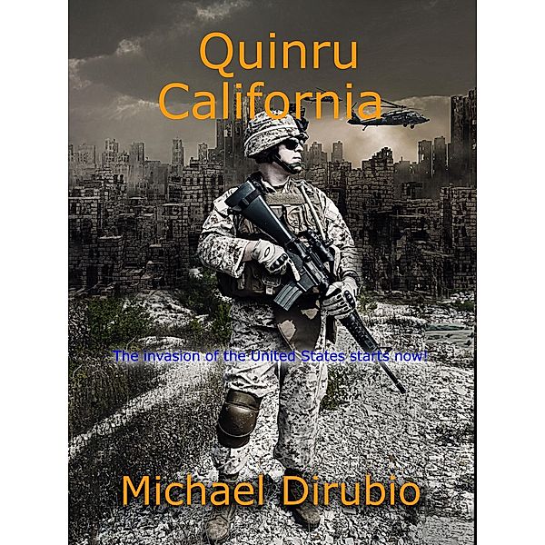 Quinru California, Michael Dirubio