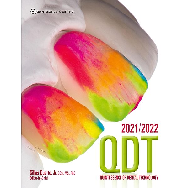 Quintessence of Dental Technology 2021-2022 / Volume Bd.44, Duarte Sillas Jr