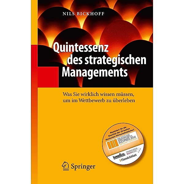 Quintessenz des strategischen Managements / Quintessenz-Reihe, Nils Bickhoff