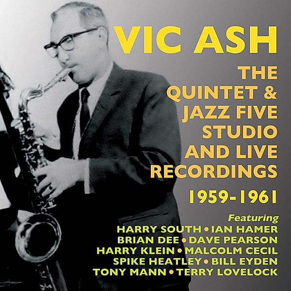 Quintet & Jazz Five Studio And Live Recordings 195, Vic Ash