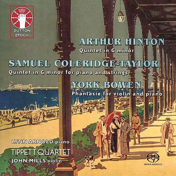 Quintet Op.1/Phantasie Op.34/Quintet, Tippett Quartet, Lynn. Arnold, John Mills