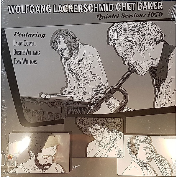 Quintet Sessions 1979, Wolfgang Lackerschmid, Chet Baker