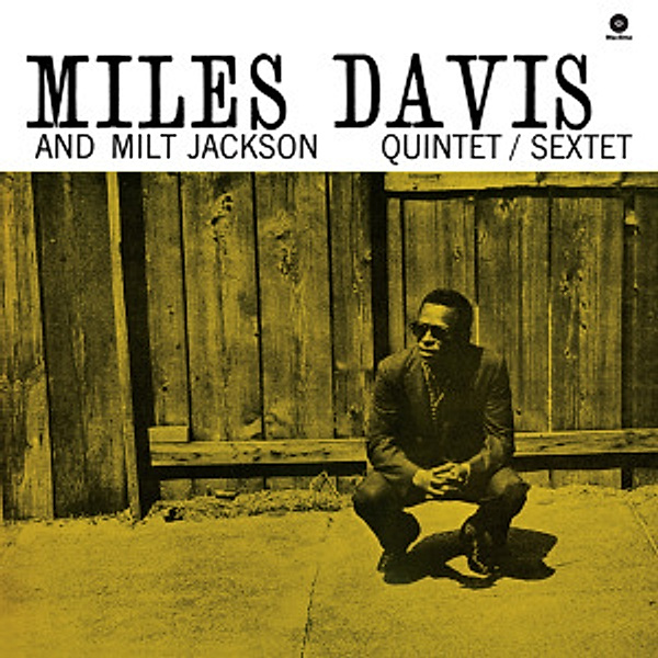 Quintet/Sextet Ltd.Edition (Vinyl), Miles & Jackson  Milt Davis